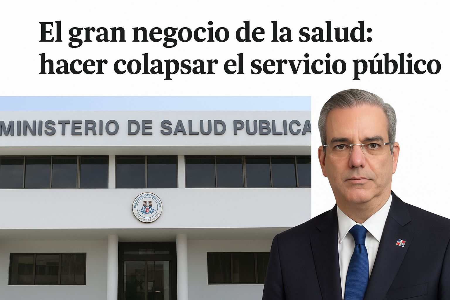 El gran negocio de la salud: hacer colapsar el servicio público