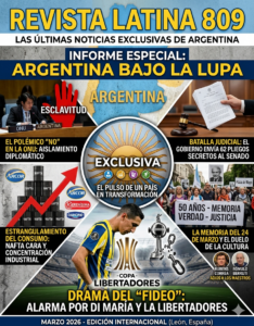 🇦🇷 INFORME ESPECIAL: ARGENTINA BAJO LA LUPA (MARZO 2026)